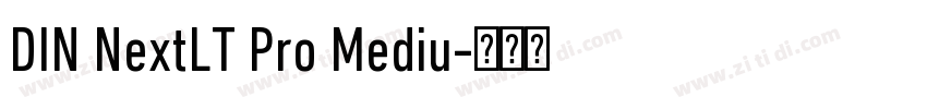 DIN NextLT Pro Mediu字体转换